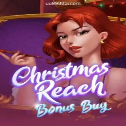 Explore the Exciting World of ChristmasReachBonusBuy on UU9988.COM Platform