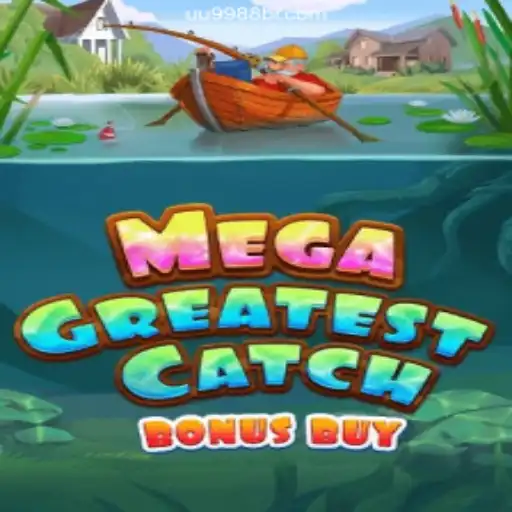 Explore the Excitement of MegaGreatestCatchBonusBuy on UU9988.COM Platform